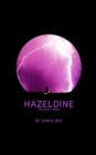 Hazeldine : Volume Three - Book