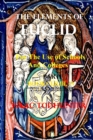 The Elements of Euclid for the Use of Schools and Colleges (Illustrated and Annotated) - Book