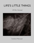Life's Little Things : All the Volumes - Book