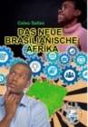 Das Neue Brasilianische Afrika - Celso Salles : Sammlung Afrika - Book