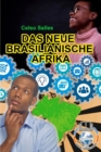 Das Neue Brasilianische Afrika - Celso Salles : Sammlung Afrika - Book