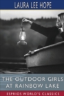 The Outdoor Girls at Rainbow Lake (Esprios Classics) : or, The Stirring Cruise of the Motor Boat Gem - Book