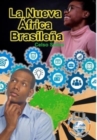 La Nueva ?frica Brasile?a - Celso Salles : Colecci?n Africana - Book