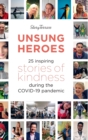 Unsung Heroes (British English) - Book