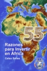 55 Razones para invertir en Africa - Celso Salles - Book
