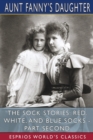 The Sock Stories : Red, White, and Blue Socks - Part Second (Esprios Classics) - Book