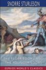 The Elder Eddas, and The Younger Eddas (Esprios Classics) : with Saemund Sigfusson - Book