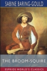 The Broom-Squire (Esprios Classics) - Book