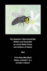 The Hawaiian Yellow-faced Bee - Nalo Meli Maoli - Book