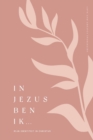 In Jezus ben ik : Mijn identiteit in Christus: A Love God Greatly Dutch Bible Study Journal - Book