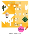 The A, B, Cs of God. - Book