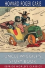 Uncle Wiggily's Story Book (Esprios Classics) - Book