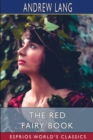 The Red Fairy Book (Esprios Classics) - Book