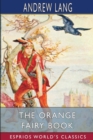The Orange Fairy Book (Esprios Classics) - Book