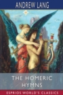 The Homeric Hymns (Esprios Classics) - Book