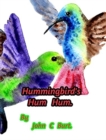 Hummingbird's Hum Hum. - Book