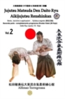 Jujitsu - Matsuda Den Daito Ryu Aikijujutsu Renshinkan - Programma Tecnico Jujutsu Cintura Nera - Volume 2? : Jujitsu programma cintura nera - 2? parte Daito Ryu Aikijujutsu Renshinkan - Book