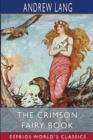 The Crimson Fairy Book (Esprios Classics) - Book