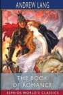 The Book of Romance (Esprios Classics) - Book