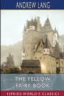 The Yellow Fairy Book (Esprios Classics) - Book