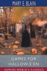 Games for Hallow-e'en (Esprios Classics) - Book
