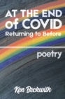At the End of Covid : Returning to Before - Book