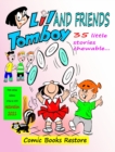 Li'l Tomboy and friends - humor comic book : 35 little stories chewable - restored edition 2021 - Book
