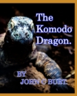 The Komodo Dragon. - Book