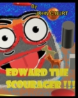 Edward The Scourager. - Book