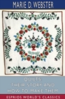 Quilts : Their Story and How to Make Them (Esprios Classics) - Book