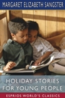 Holiday Stories for Young People (Esprios Classics) - Book