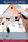 Prince and Rover of Cloverfield Farm (Esprios Classics) : Illustrated by Hugh Spencer - Book