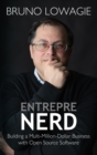 Entreprenerd : Building a Multi-Million-Dollar Business with Open Source Software - Book