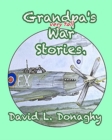 Grandpa's very tall War Stories - Book