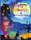 Happy Halloween Libro de colorear para ni?os : Lindo Libro Para Colorear de Halloween Para Ni?os - Book