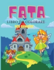 Fata libro da colorare per bambini : Libro da colorare e attivit? per bambini, et? 3-6,7-8 - Book