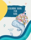 Big coloring book with sea animals : Big Coloring Book for Kids with Sea Animals: Magical Coloring Book for Girls, Boys, and Anyone Who Loves Animals- 72 unique pages with single sided pages - Book