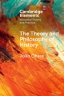 The Theory and Philosophy of History : Global Variations - Book