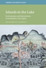 Islands in the Lake : Environment and Ethnohistory in Xochimilco, New Spain - eBook
