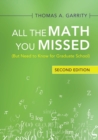 All the Math You Missed : (But Need to Know for Graduate School) - Book