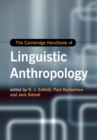 The Cambridge Handbook of Linguistic Anthropology - Book