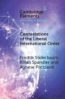 Contestations of the Liberal International Order : A Populist Script of Regional Cooperation - Book