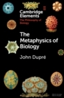 The Metaphysics of Biology - eBook