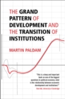 Grand Pattern of Development and the Transition of Institutions - eBook