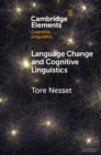 Language Change and Cognitive Linguistics : Case Studies from the History of Russian - eBook