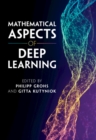 Mathematical Aspects of Deep Learning - eBook