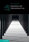 Repetition and International Law - eBook