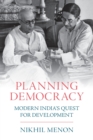 Planning Democracy : Modern India's Quest for Development - Book