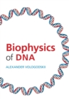 Biophysics of DNA - Book
