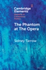 The Phantom at The Opera : Social Movements and Institutional Politics - eBook